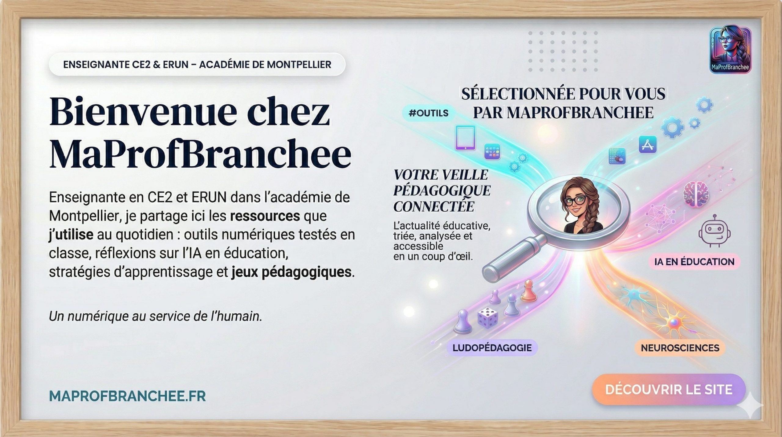 MaProfBranchee &ndash; Un num&eacute;rique au service de l'humain